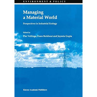 Managing a Material World [Paperback]