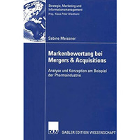 Markenbewertung bei Mergers & Acquisitions: Analyse und Konzeption am Beispi [Paperback]