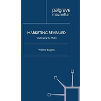 Marketing Revealed: Challenging the Myths [Paperback]