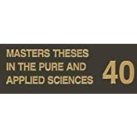 Masters Theses in the Pure and Applied Sciences: Accepted by Colleges and Univer [Paperback]