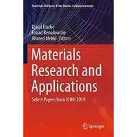 Materials Research and Applications: Select Papers from JCH8-2019 [Paperback]