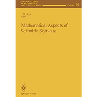 Mathematical Aspects of Scientific Software [Paperback]