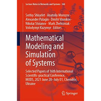 Mathematical Modeling and Simulation of Systems: Selected Papers of 16th Interna [Hardcover]