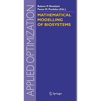 Mathematical Modelling of Biosystems [Paperback]