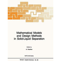 Mathematical Models and Design Methods in Solid-Liquid Separation [Hardcover]