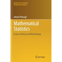 Mathematical Statistics: Essays on History and Methodology [Paperback]