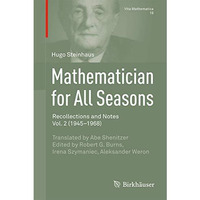 Mathematician for All Seasons: Recollections and Notes, Vol. 2 (19451968) [Hardcover]