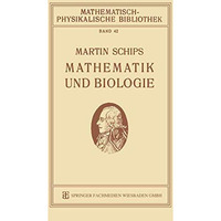 Mathematik und Biologie [Paperback]