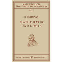 Mathematik und Logik [Paperback]