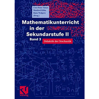 Mathematikunterricht in der Sekundarstufe II: Band 3: Didaktik der Stochastik [Paperback]