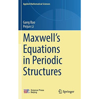 Maxwells Equations in Periodic Structures [Hardcover]