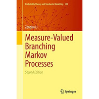 Measure-Valued Branching Markov Processes [Hardcover]