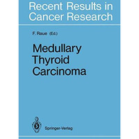 Medullary Thyroid Carcinoma [Paperback]