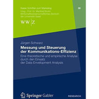 Messung und Steuerung der Kommunikations-Effizienz: Eine theoretische und empiri [Paperback]