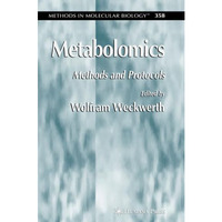 Metabolomics: Methods and Protocols [Paperback]