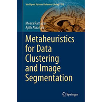 Metaheuristics for Data Clustering and Image Segmentation [Hardcover]