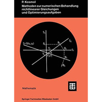 Methoden zur numerischen Behandlung nichtlinearer Gleichungen und Optimierungsau [Paperback]