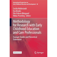 Methodology for Research with Early Childhood Education and Care Professionals:  [Paperback]