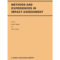 Methods and Experiences in Impact Assessment [Hardcover]