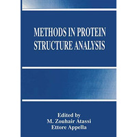 Methods in Protein Structure Analysis [Paperback]