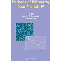 Methods of Microarray Data Analysis IV [Paperback]