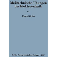 Me?technische ?bungen der Elektrotechnik [Paperback]