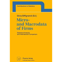 Micro- and Macrodata of Firms: Statistical Analysis and International Comparison [Paperback]