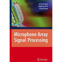 Microphone Array Signal Processing [Hardcover]