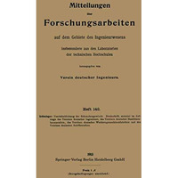 Mitteilungen ?ber Forschungsarbeiten auf dem Gebiete des Ingenieurwesens, insbes [Paperback]