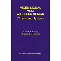 Mixed Signal VLSI Wireless Design: Circuits and Systems [Hardcover]