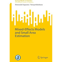 Mixed-Effects Models and Small Area Estimation [Paperback]