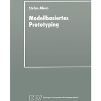 Modellbasiertes Prototyping: Entwicklung betrieblicher Anwendungssysteme auf der [Paperback]