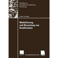 Modellierung und Bewertung von Kreditrisiken [Paperback]