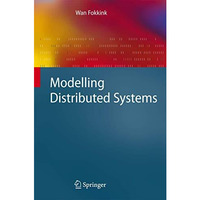 Modelling Distributed Systems [Paperback]