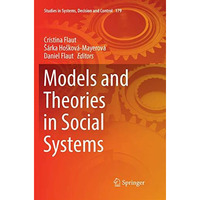 Models and Theories in Social Systems [Paperback]