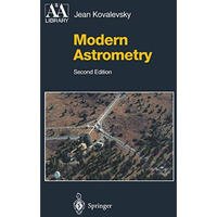 Modern Astrometry [Paperback]