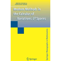 Modern Methods in the Calculus of Variations: L^p Spaces [Hardcover]