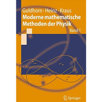 Moderne mathematische Methoden der Physik: Band 1 [Paperback]