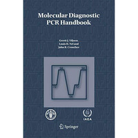 Molecular Diagnostic PCR Handbook [Hardcover]