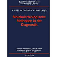 Molekularbiologische Methoden in der Diagnostik [Paperback]