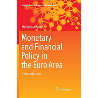 Monetary and Financial Policy in the Euro Area: An Introduction [Paperback]