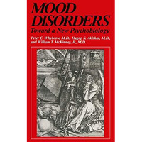 Mood Disorders: Toward a New Psychobiology [Paperback]