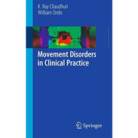 Movement Disorders in Clinical Practice [Paperback]