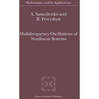 Multifrequency Oscillations of Nonlinear Systems [Hardcover]