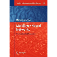 Multilayer Neural Networks: A Generalized Net Perspective [Paperback]