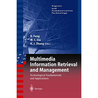 Multimedia Information Retrieval and Management: Technological Fundamentals and  [Hardcover]