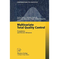 Multivariate Total Quality Control: Foundation and Recent Advances [Paperback]