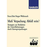 Mu? Verpackung Abfall sein?: Strategien zur Reduktion der Umweltbelastungen durc [Paperback]