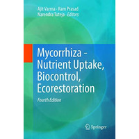 Mycorrhiza - Nutrient Uptake, Biocontrol, Ecorestoration [Paperback]