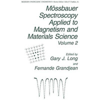 M?ssbauer Spectroscopy Applied to Magnetism and Materials Science [Hardcover]